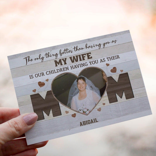 Personalized Crochet Doll with Photo Card "The Only Thing Better Than Having You As My Wife"